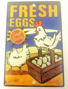 Vintage Fresh Eggs Laid Daily sign